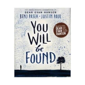 Dear Evan Hansen: You Will Be Found | Benj Pasek (ISBN: 9780241466995)