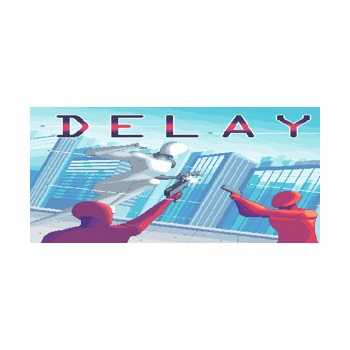 Delay