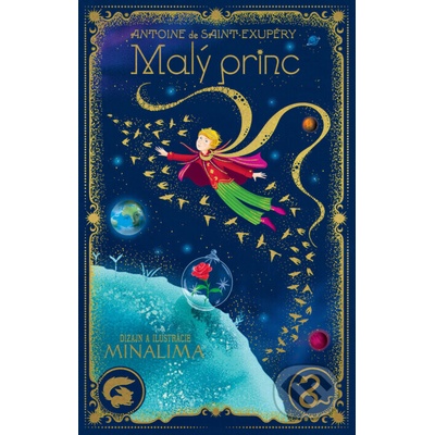 Malý princ (MinaLima edícia) - Antoine de Saint-Exupéry