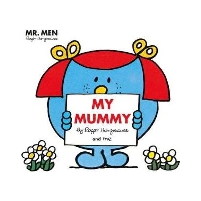 Mr Men: My Mummy