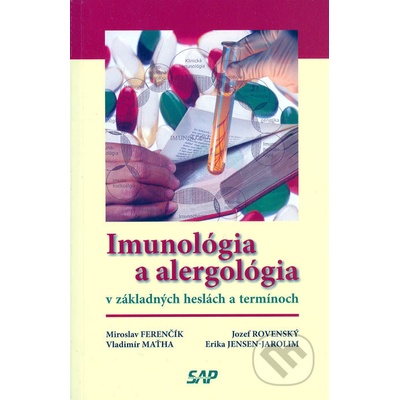 Imunológia a alergológia v základných heslách a termínoch -