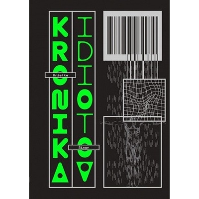 Kronika idiotov