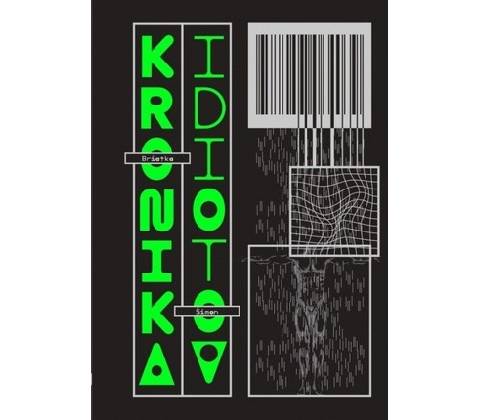 Kronika idiotov