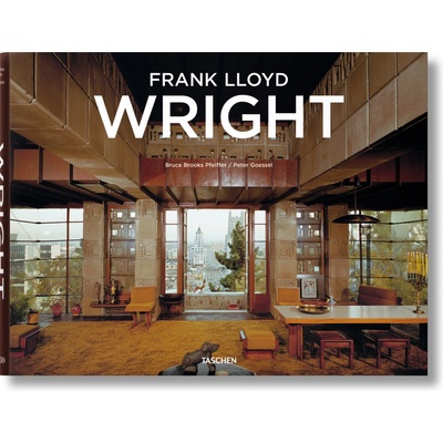 Frank Lloyd Wright - Bruce Brooks Pfeiffer, Peter GĂ¶ssel - Hardcover