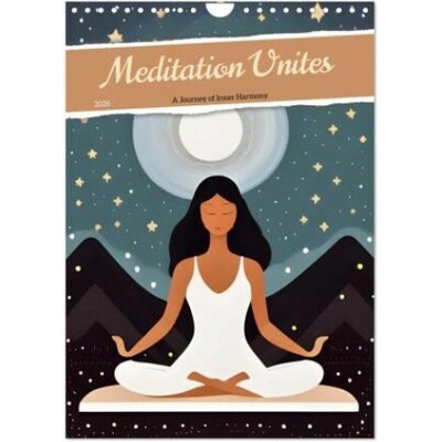 Meditation Unites Wall DIN A4 portrait CALVENDO 12 Month Wall 2026