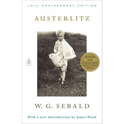 AUSTERLITZ | Winfried Georg Sebald, Anthea Bell, James Wood