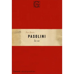 Io so | Pier Paolo Pasolini (ISBN: 9788811605829)