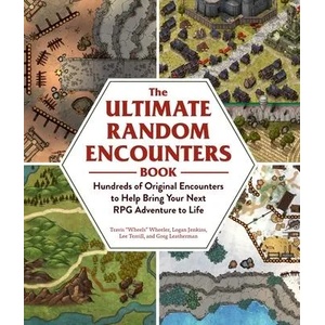 The Ultimate Random Encounters Book: Hundreds of Original Encounters to Help Bring Your Next RPG Adventure to Life | Logan Jenkins, Lee Terrill (ISBN: 9781507216378)