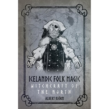Image 1 of The Cold North Wind: A Handbook of Icelandic Folk Magic | SHIELL ALBERT