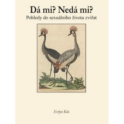 Dá mi? Nedá mi? - Evžen Kůs