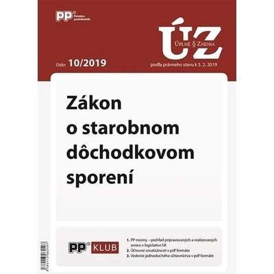 UZZ 10/2019 Zákon o starobnom dôchodkovom sporení