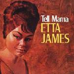 Etta James - Tell Mama (Chess Records 75th Anniversary Series) (Remastered) (180 g) (LP) (0602488372961)