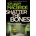 Shatter the Bones MacBride Stuart
