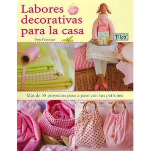 Tilda, labores decorativas para la casa | Tone Finnanger, Ana María Aznar (ISBN: 9788498740424)