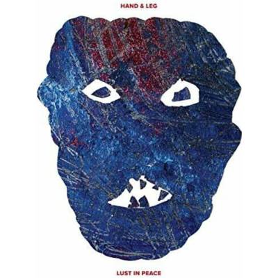 Hand & Leg - Lust in Peace LP