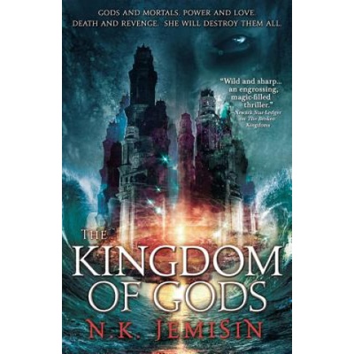 The Kingdom of Gods | N. K. Jemisin