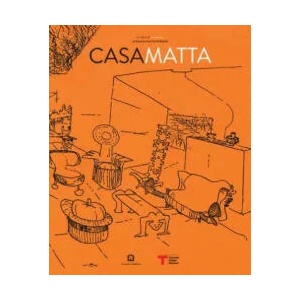 Roberto Matta: Casa Matta | Germana Matta Ferrari (ISBN: 9788875703493)
