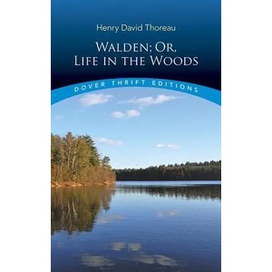 Walden: Or, Life in the Woods | Henry David Thoreau (ISBN: 9780486284958)