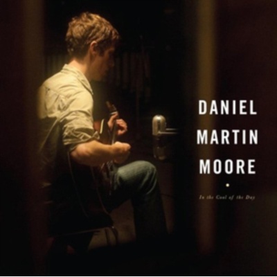 In the Cool of the Day Daniel Martin Moore CD