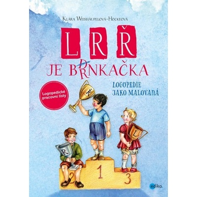 L, R, Ř je brnkačka Klára Weishäupelová-Hockeová