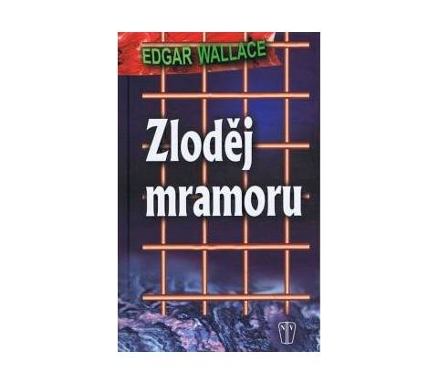 Zloděj mramoru - Edgar Wallace