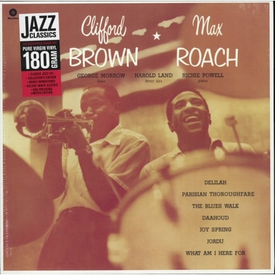 Clifford Brown Max Roach - Clifford Brown & Max Roach