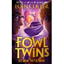The Fowl Twins (3 Get What They Deserve - Eoin Colfer, HarperCollins Publishers