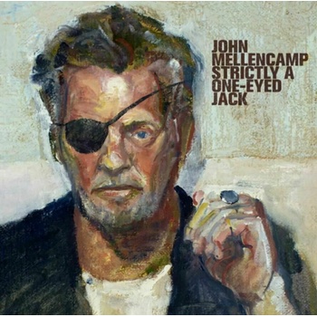 Image 1 of John Mellencamp - Strictly A One-Eyed Jack (LP) (602445369461)