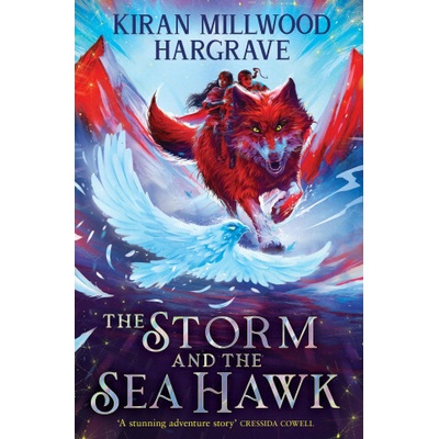 Geomancer The Storm and the Sea Hawk - Kiran Millwood Hargrave