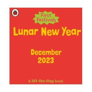 First Festivals: Lunar New Year | Ladybird (2023)