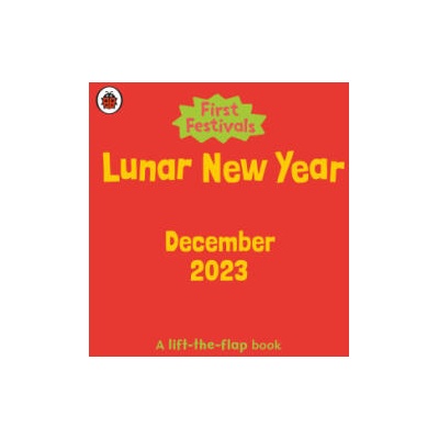 First Festivals: Lunar New Year | Ladybird