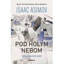 Pod holým nebom - Isaac Asimov