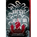 Siege and Storm