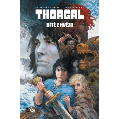 Thorgal Dítě z hvězd - Jean Van Hamme