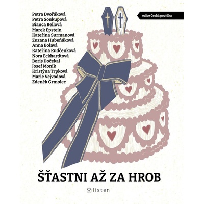 Šťastni až za hrob