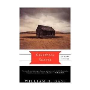 Cartesian Sonata And Other Novellas | William H. Gass (2000)