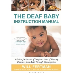 The Deaf Baby Instruction Manual | Will (Writer) Fertman (ISBN: 9798765189375)