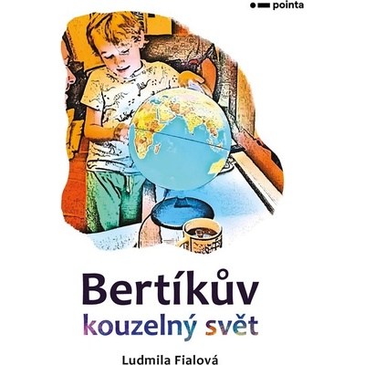 Bertíkův kouzelný svět Pointa