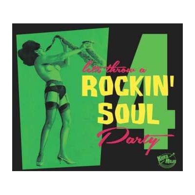 Various - Let's Throw A Rockin' Soul Party 4 CD
