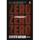 Zero Zero Zero - Roberto Saviano