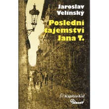 Poslední tajemství Jana T.