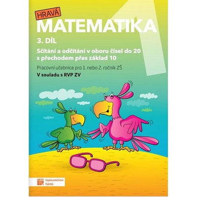 Hravá matematika 1 - pracovní učebnice - 3. díl - Taktik