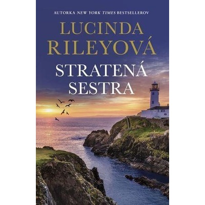 Stratená sestra - Lucinda Riley