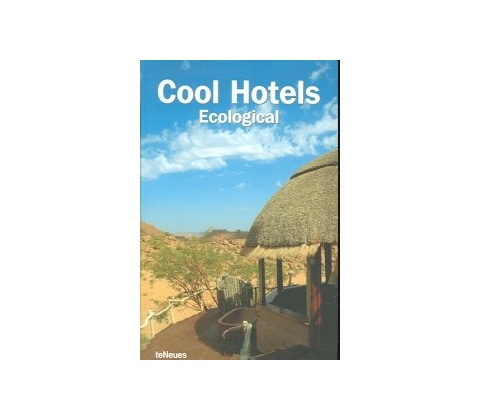 Cool Hotels Ecological