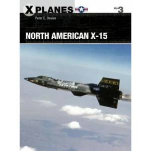 North American X-15 | Peter Davies (ISBN: 9781472819918)