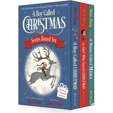 A Boy Called Christmas Series Boxed Set: A Boy Called Christmas; The Girl Who Saved Christmas; A Mouse Called Miika