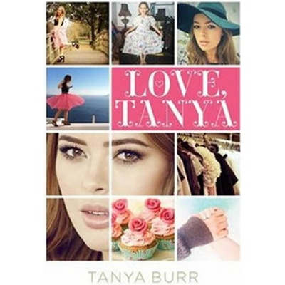 Love, Tanya - Tanya Burr