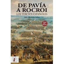 DE PAVíA A ROCROI LOS TERCIOS ESPAÑOLES