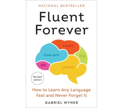 Fluent Forever - Revised Edition
