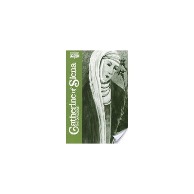 Dialogue | St. Catherine of Siena